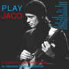 PLAY JACO