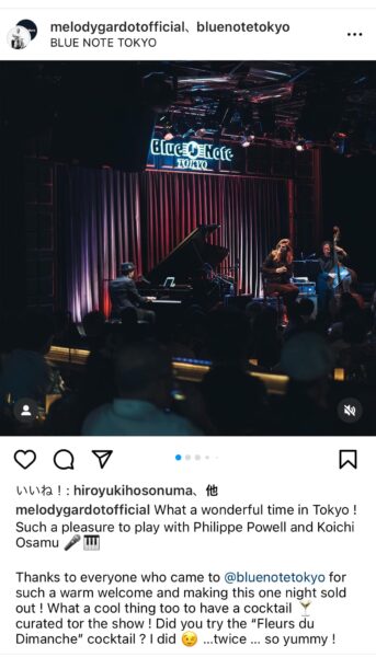 メロディ・ガルドーが自身のオフィシャルサイトに、先日の東京ブルーノート公演についての簡単な投稿を載せています。